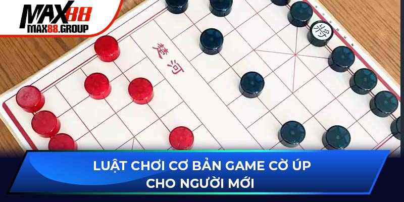 Luật chơi cơ bản game cờ úp cho người mới