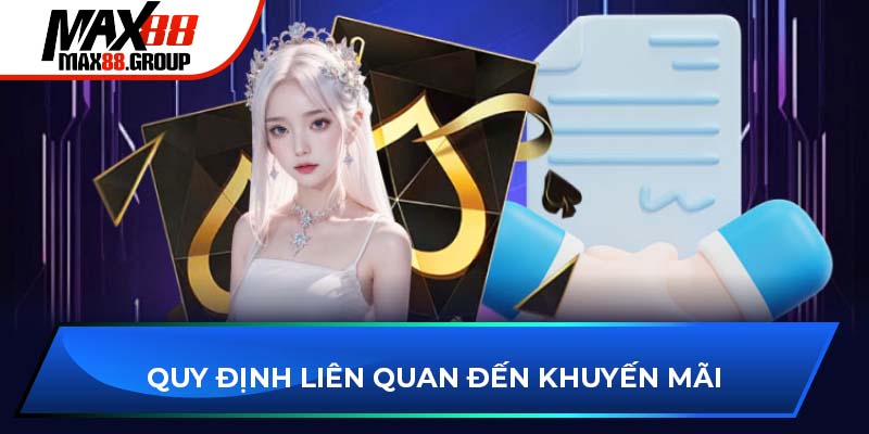 Quy định liên quan đến khuyến mãi