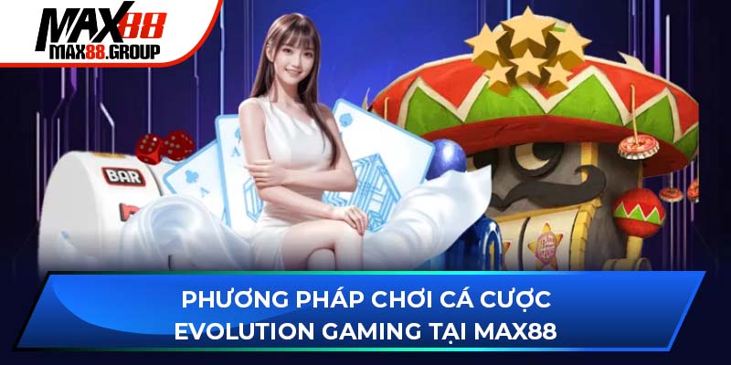 Evolution Gaming