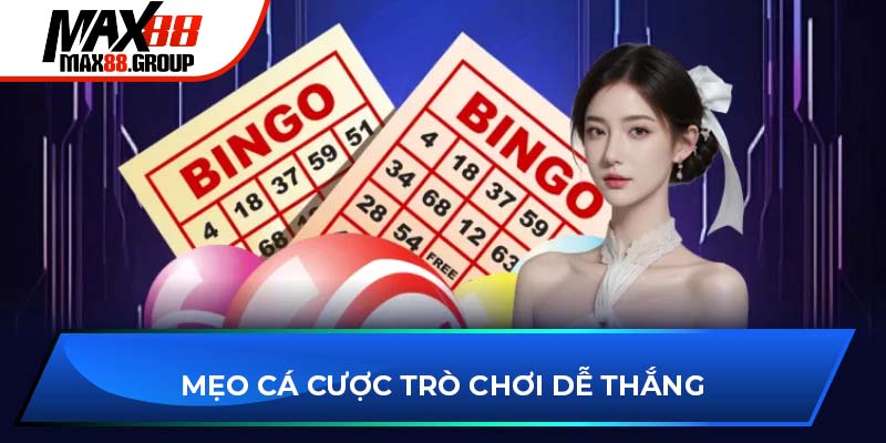 Mẹo cá cược trò chơi dễ thắng